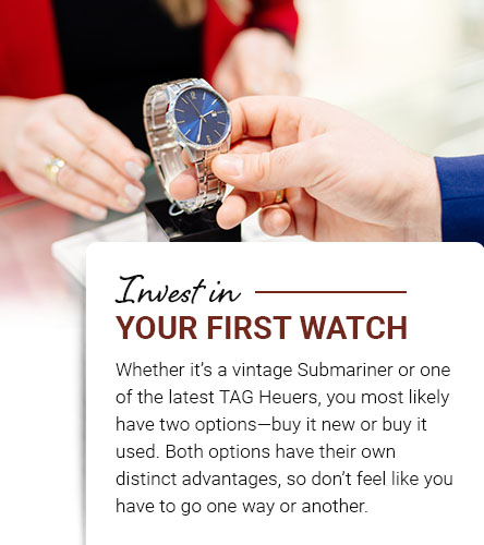 Invest in Your First Watch